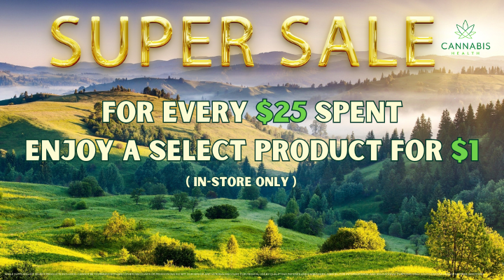 $25 Purchase Sale (720 x 400 px) Super Sale - For every $25 Spent Enjoy a Select Product for $1